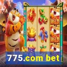 775.com bet